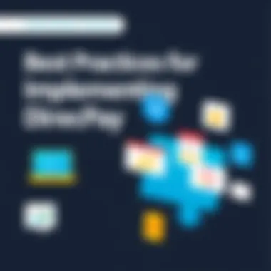 Best Practices for Implementing DirecPay Visual representation of best practices for implementing DirecPay